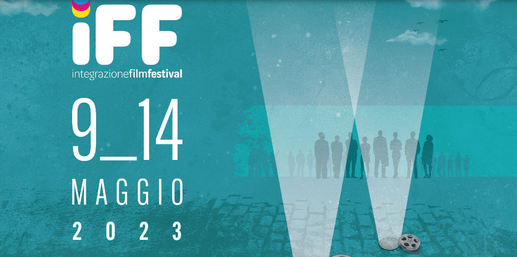 IFF INTEGRAZIONE FILM FESTIVAL A DASTE BERGAMO dal 9 al 14 MAGGIO!